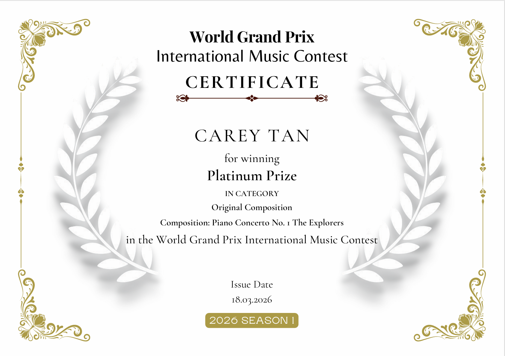 World Grand Prix International Music Contest----Platinum Prize & the Distinguished Creativity Special Award in Original Composition